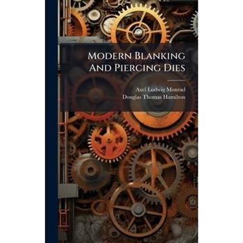 Modern Blanking And Piercing Dies