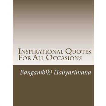 Inspirational Quotes For All Occasions