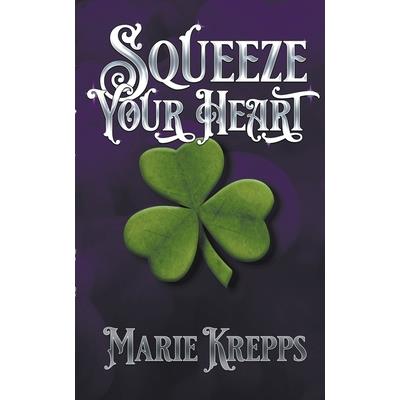 Squeeze Your Heart