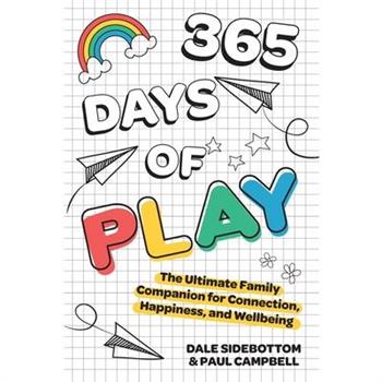 365 Days of Play 365 Days of Play