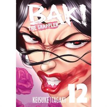 Baki the Grappler (Perfect Edition) Vol. 12