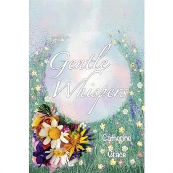 Gentle Whispers
