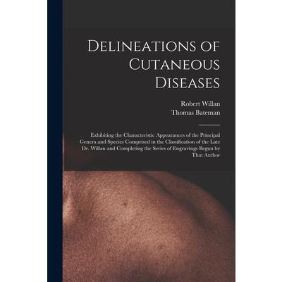 Delineations of Cutaneous Diseases