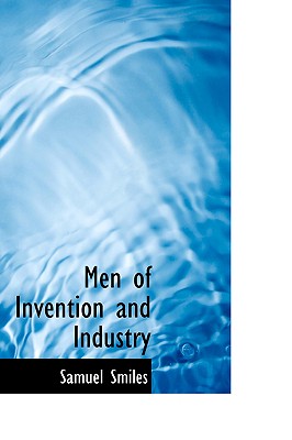 Men of Invention and Industry
