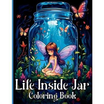 Life Inside Jar Coloring Book
