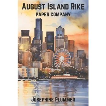 August Island Rike Paper Company