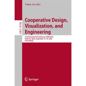 Cooperative Design, Visualization, and Engineering