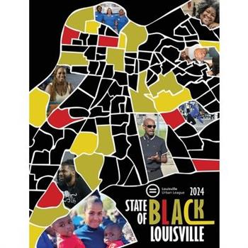 2024 State of Black Louisville