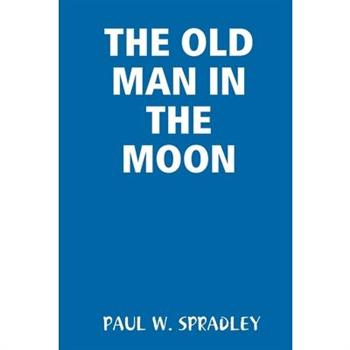 The Old Man in the Moon