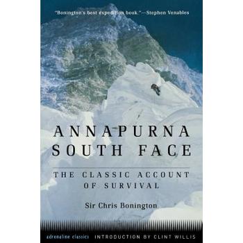 Annapurna South Face : the Classic Account of Survival