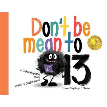 Don't Be Mean to 13