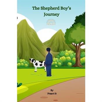 The Shepherd Boy's Journey