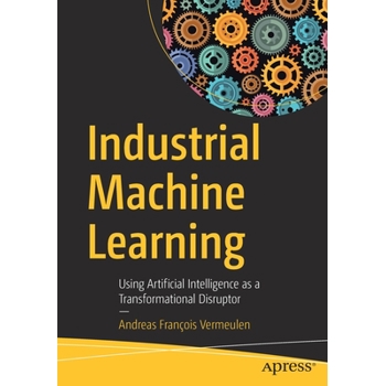 Industrial Machine Learning