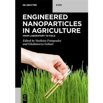 Engineered Nanoparticles in Agriculture