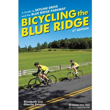 Bicycling the Blue Ridge
