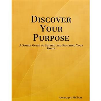 Discover Your Purpose