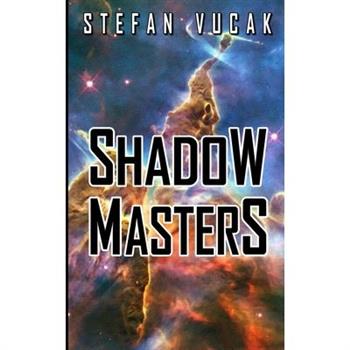 Shadow Masters