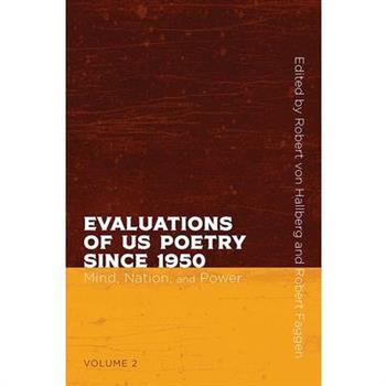 Evaluations of Us Poetry Since 1950, Volume 2