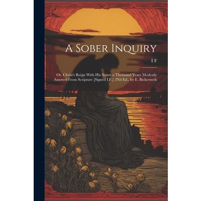 A Sober Inquiry