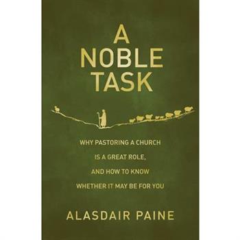 A Noble Task