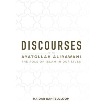 Discourses with Ayatollah Alirawani