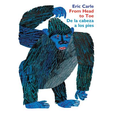 From Head to Toe/De la cabeza a los pies Board Book: Bilingual   Edition