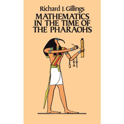Mathematics in the Time of the Pharaohs