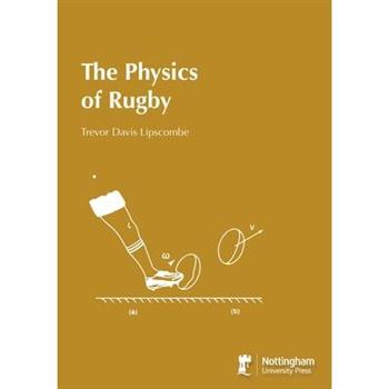 The Physics of Rugby