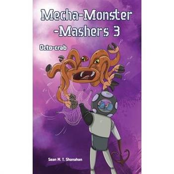 Mecha Monster Mashers 3