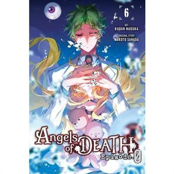 Angels of Death Episode.0, Vol. 6