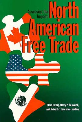 North American Free Trade North American Free Trade