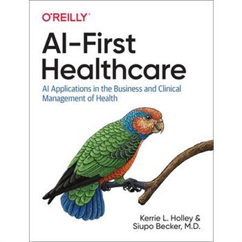 Ai-First Healthcare