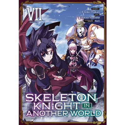 Skeleton Knight in Another World (Manga) Vol. 7