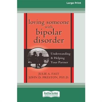 Loving Someone with Bipolar Disorder
