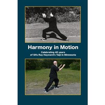 Harmony in Motion