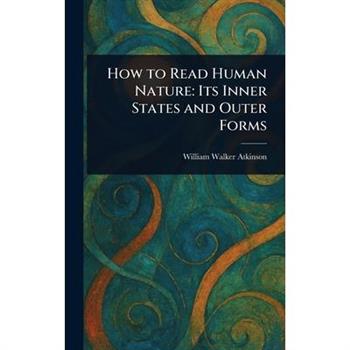 How to Read Human Nature