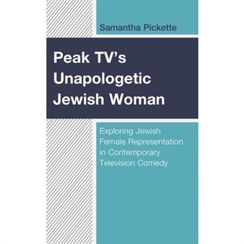 Peak Tv’s Unapologetic Jewish Woman