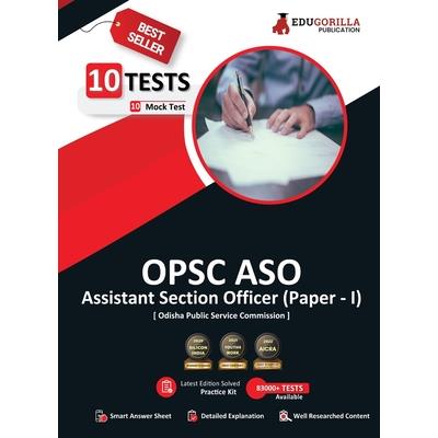 OPSC Assistant Section Officer (Paper I) 2023 Exam (English Edition) - 10 Full Length Mock Tests (1000 Solved Questions) with Free Access to Online Tests OPSC Assistant Section Officer (Paper I) 2023 Exam (English Edition) - 10 Full Length Mock Tests (1000 Solved Questions) with Free Access to Online Tests