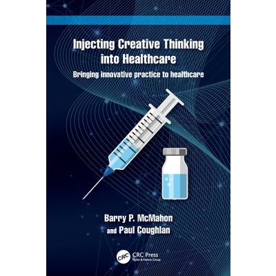 Injecting Creative Thinking into Healthcare