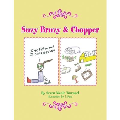 Suzy Bruzy & Chopper