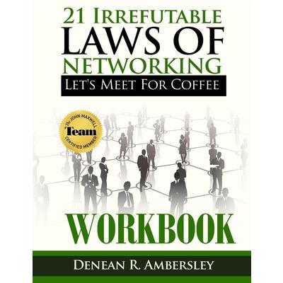 21 Irrefutable Laws of Networking