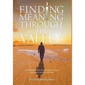 Finding Meaning through the Valley