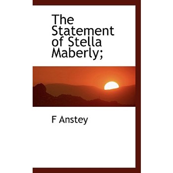 The Statement of Stella Maberly;