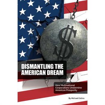 Dismantling the American Dream