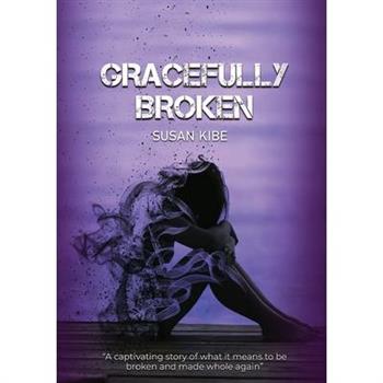 Gracefully Broken