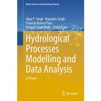 Hydrological Processes Modelling and Data Analysis