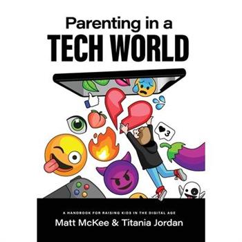Parenting in a Tech World