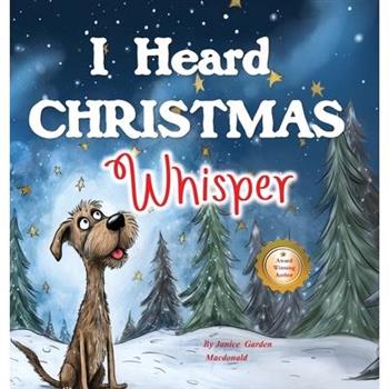 I Heard Christmas Whisper