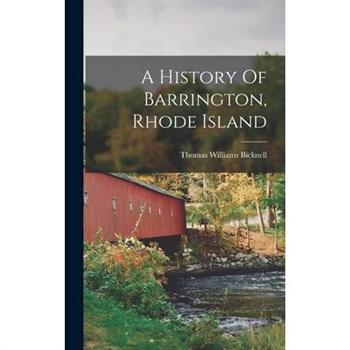 A History Of Barrington, Rhode Island