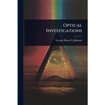 Optical Investigations